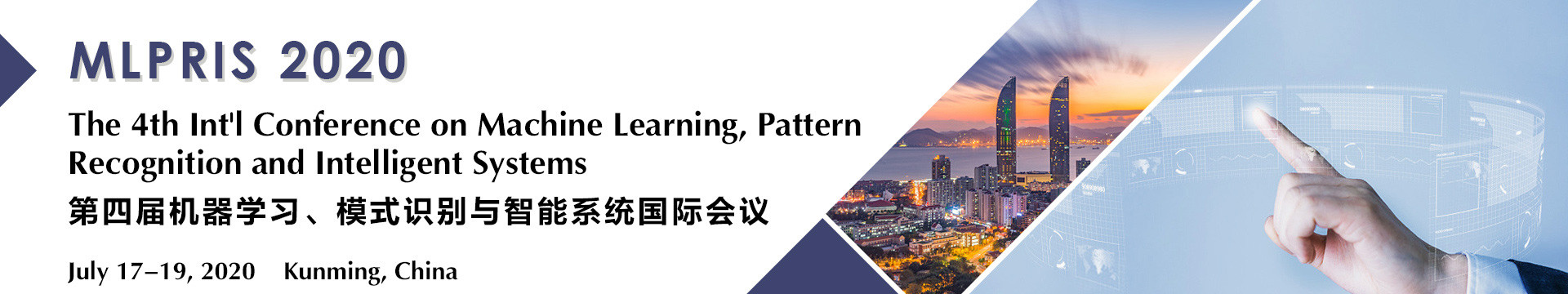 第四届机器学习、模式识别与智能系统国际会议(MLPRIS 2020)
