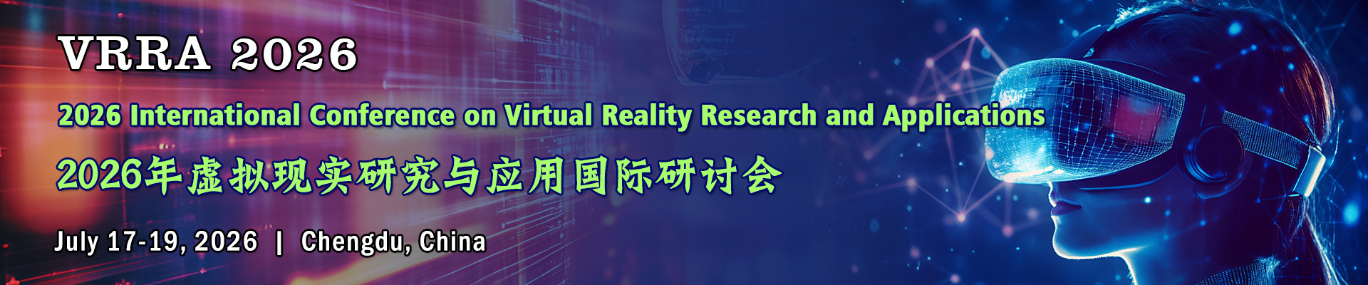 2026年虚拟现实研究与应用国际研讨会 (VRRA 2026) 