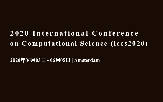 2020 International Conference on Computational Science (iccs2020)