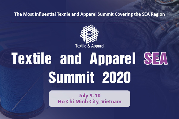 Textile and Apparel SEA Summit 2020（越南）