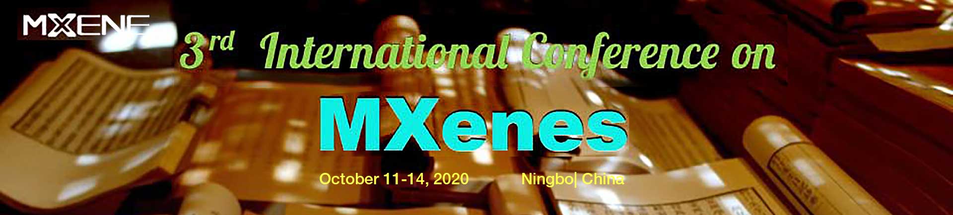 2020年第三届国际二维过渡金属碳化物（MXenes）学术研讨会