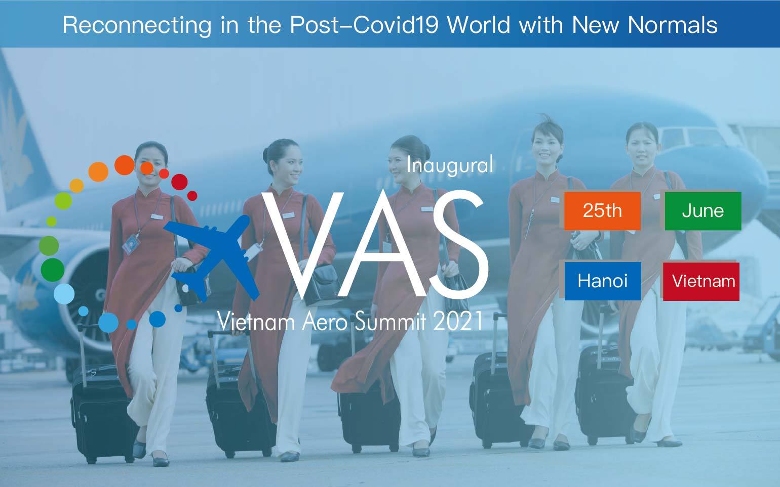 Vietnam Aero Summit 2021 越南民航论坛