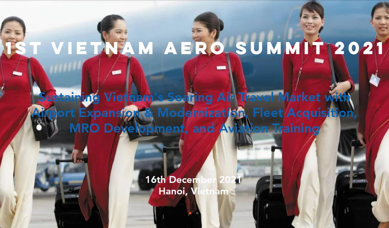 Vietnam Aero Summit 2021 越南民航論壇
