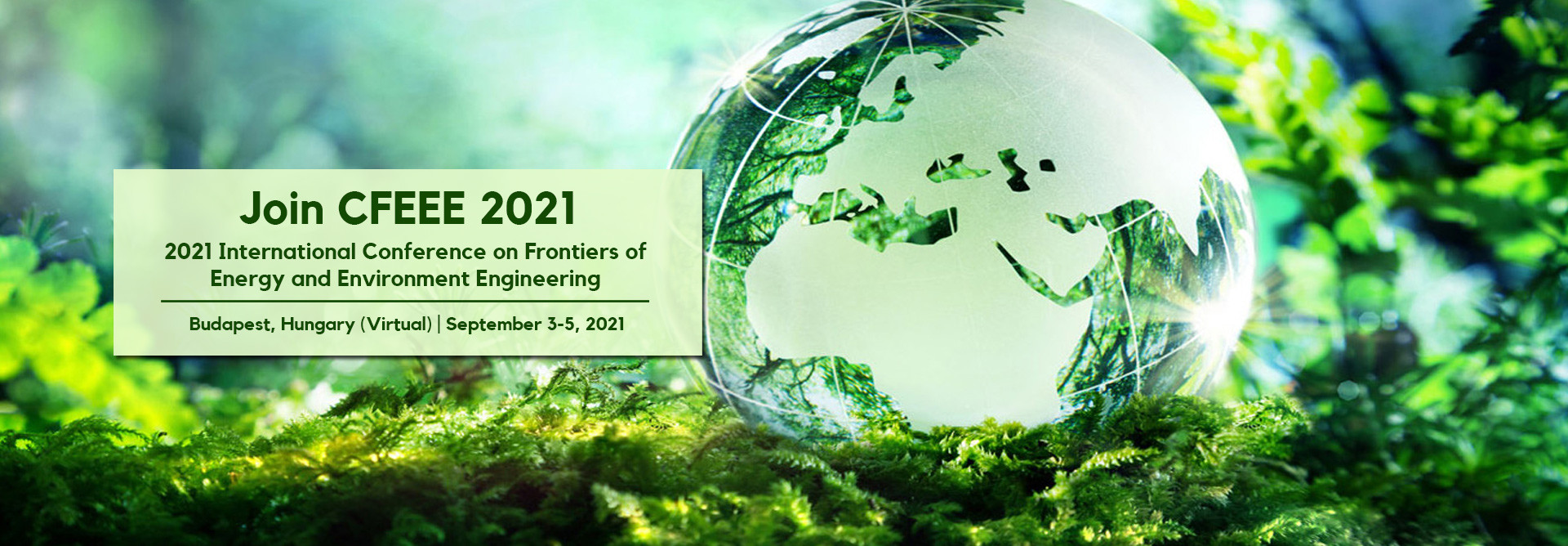 2021年能源与环境工程国际会议（CFEEE 2021）EI检索