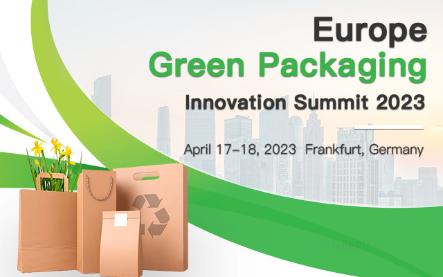 Europe Green Packaging Innovation Summit 2023