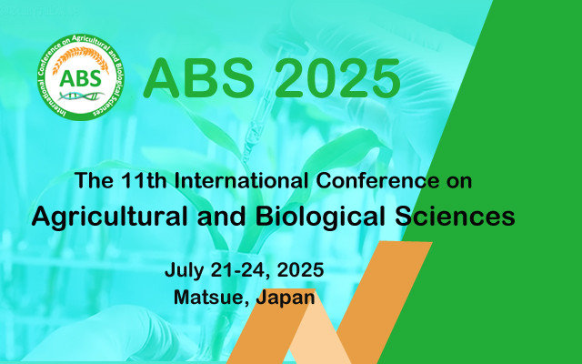 7月-日本-SCI/EI-第十一届农业和生物科学国际学术会议 （ABS 2025）