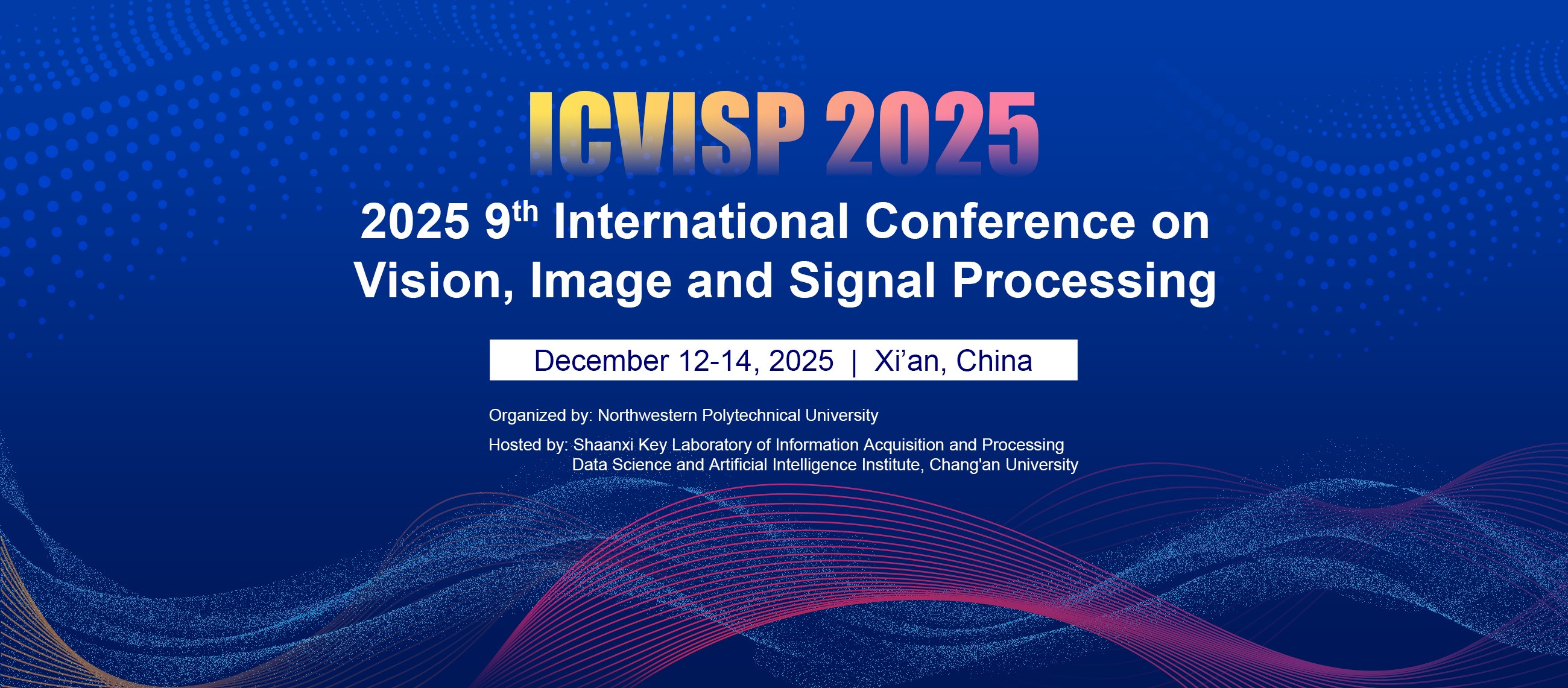 2025年第九届视觉、图像与信号处理国际会议(ICVISP 2025) | Ei、Scopus双检索
