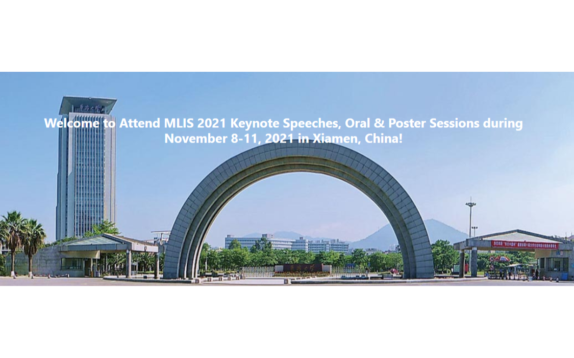 厦门/线上-SCI/EI-第三届机器学习和智能系统国际会议 (MLIS2021)