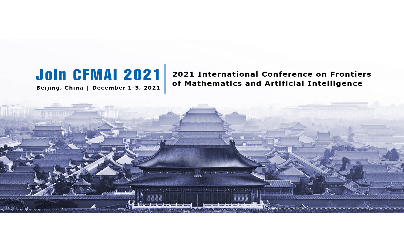 2021年第三届数学与人工智能国际会议（CFMAI 2021）EI检索