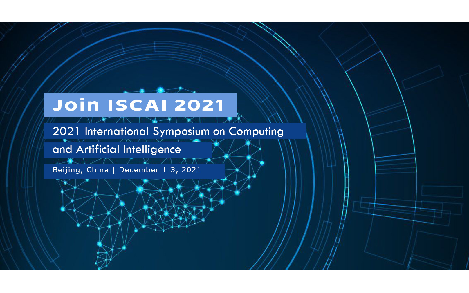 2021年第三届计算与人工智能国际研讨会（ISCAI 2021）EI检索