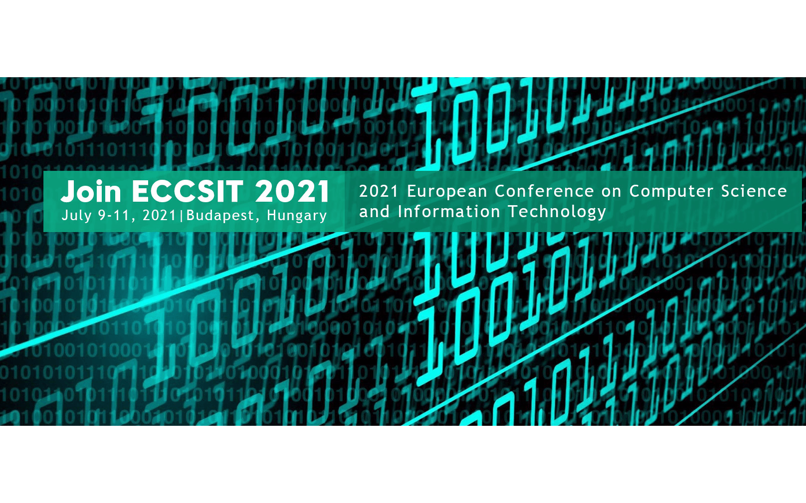 【EI检索会议】2021年欧洲计算机科学与信息技术会议（ECCSIT 2021）