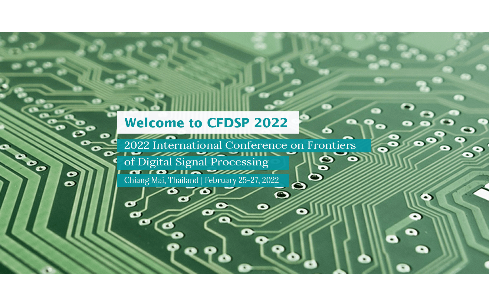 【EI检索】 2022年数字信号处理前沿国际会议(CFDSP 2022)