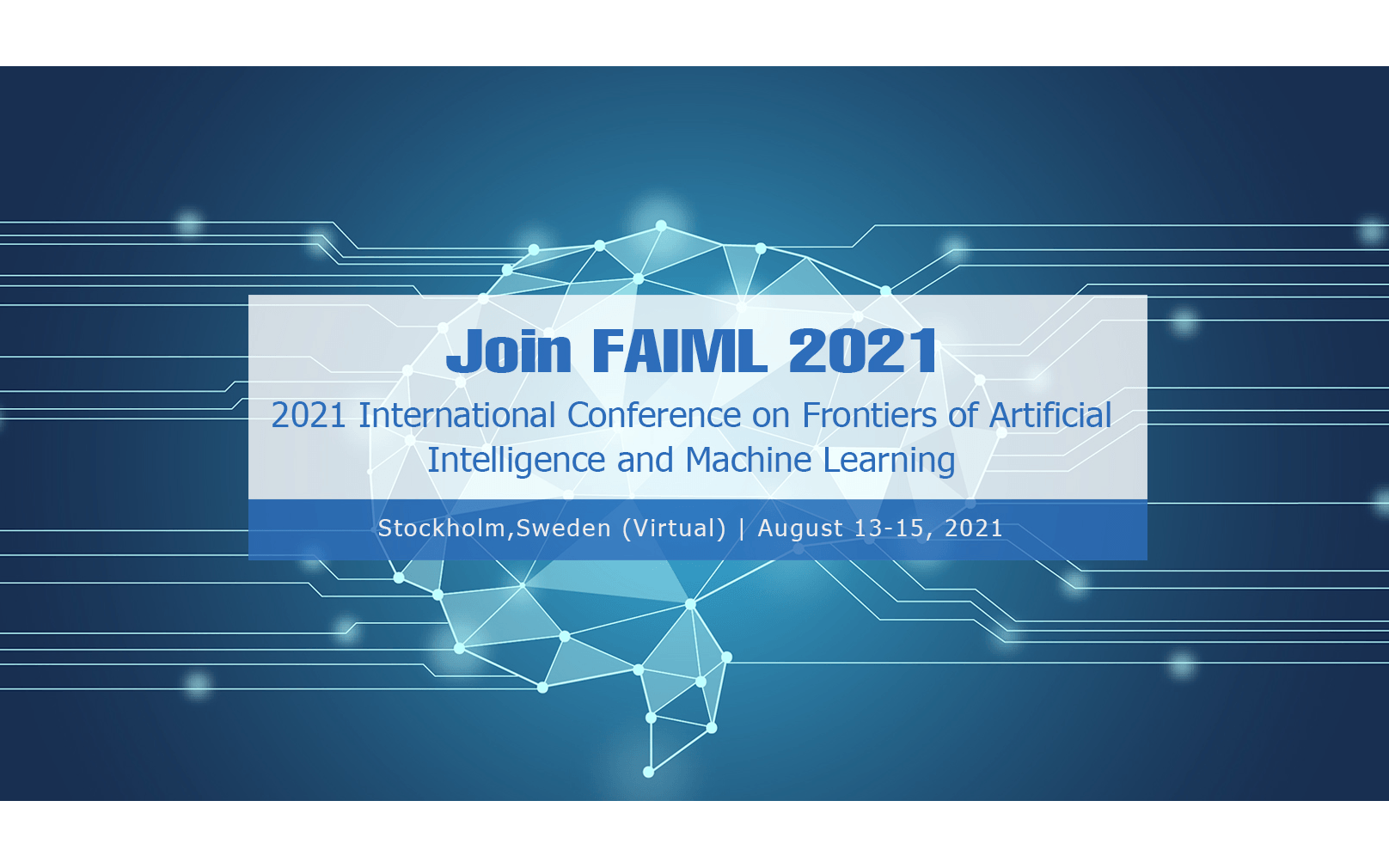 2021年第三屆人工智能與機器學習國際會議(FAIML 2021)EI檢索