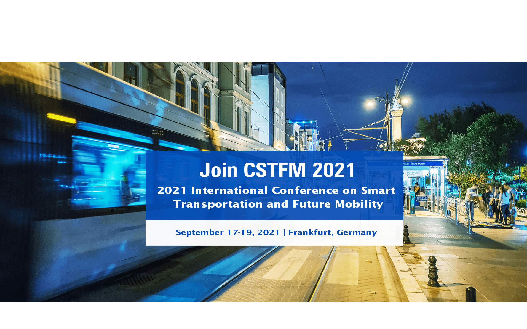 2021年智能交通與未來出行國際會議(CSTFM 2021)EI檢索