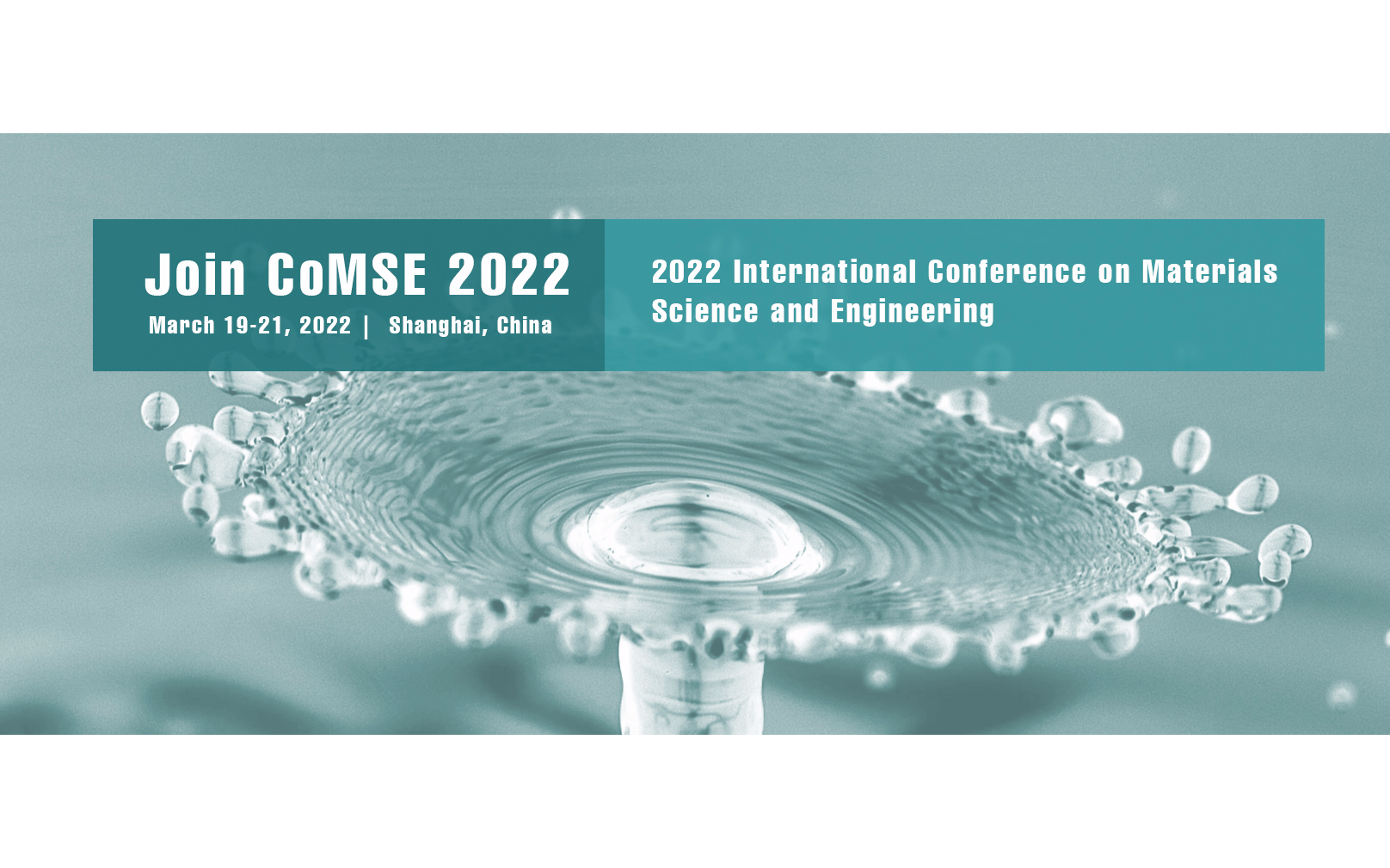 【EI检索】2022年材料科学与工程国际会议(CoMSE 2022)