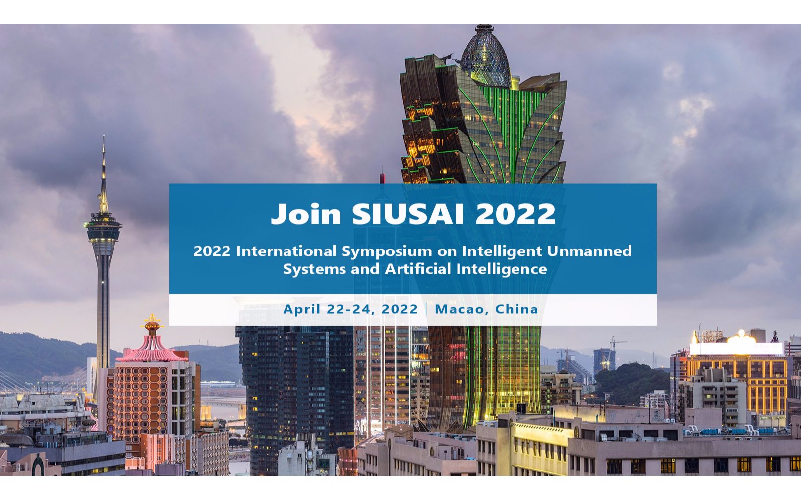 【EI检索】2022年智能无人系统与人工智能国际会议（SIUSAI 2022）