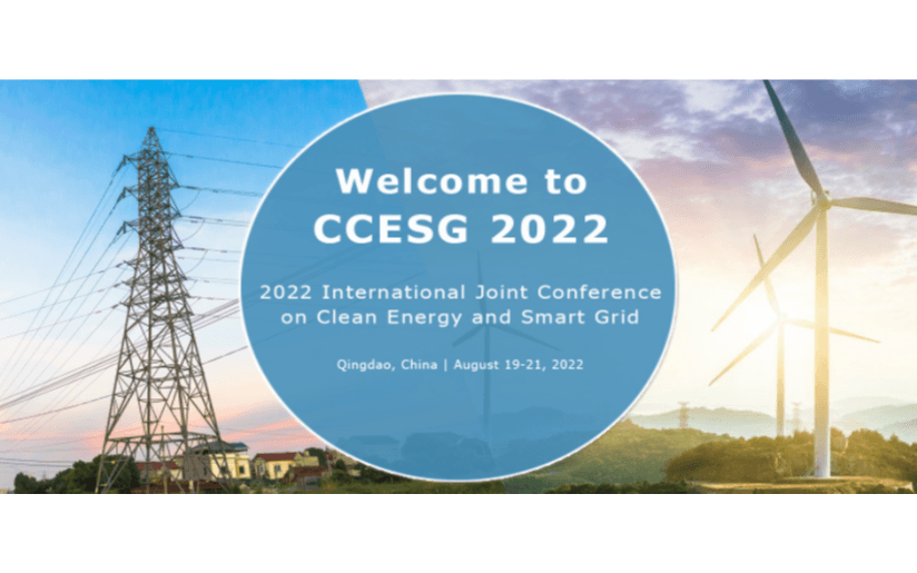 【EI会议】2022年第五届清洁能源与智能电网国际会议（CCESG 2022）