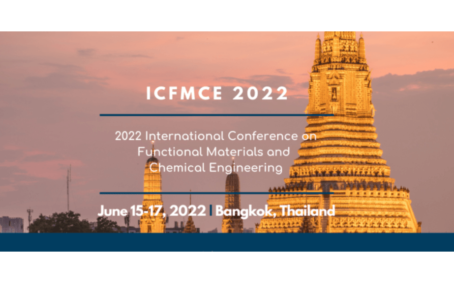 【EI会议】2022年第四届多功能材料与化学工程国际会议（ICFMCE 2022）