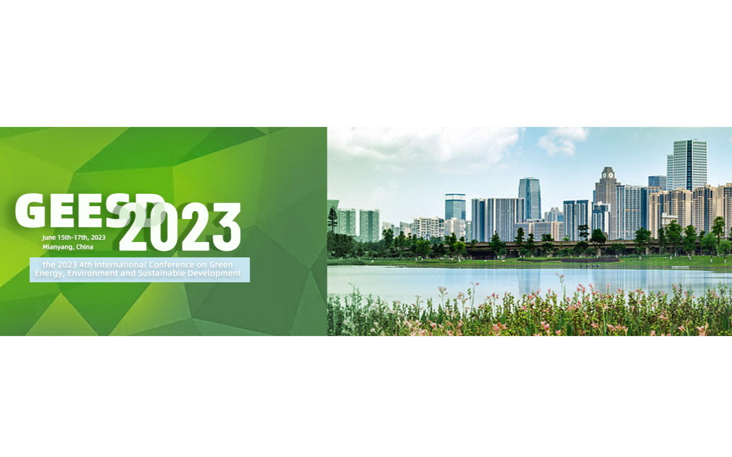 第四届绿色能源，环境与可持续发展国际会议(GEESD2023)