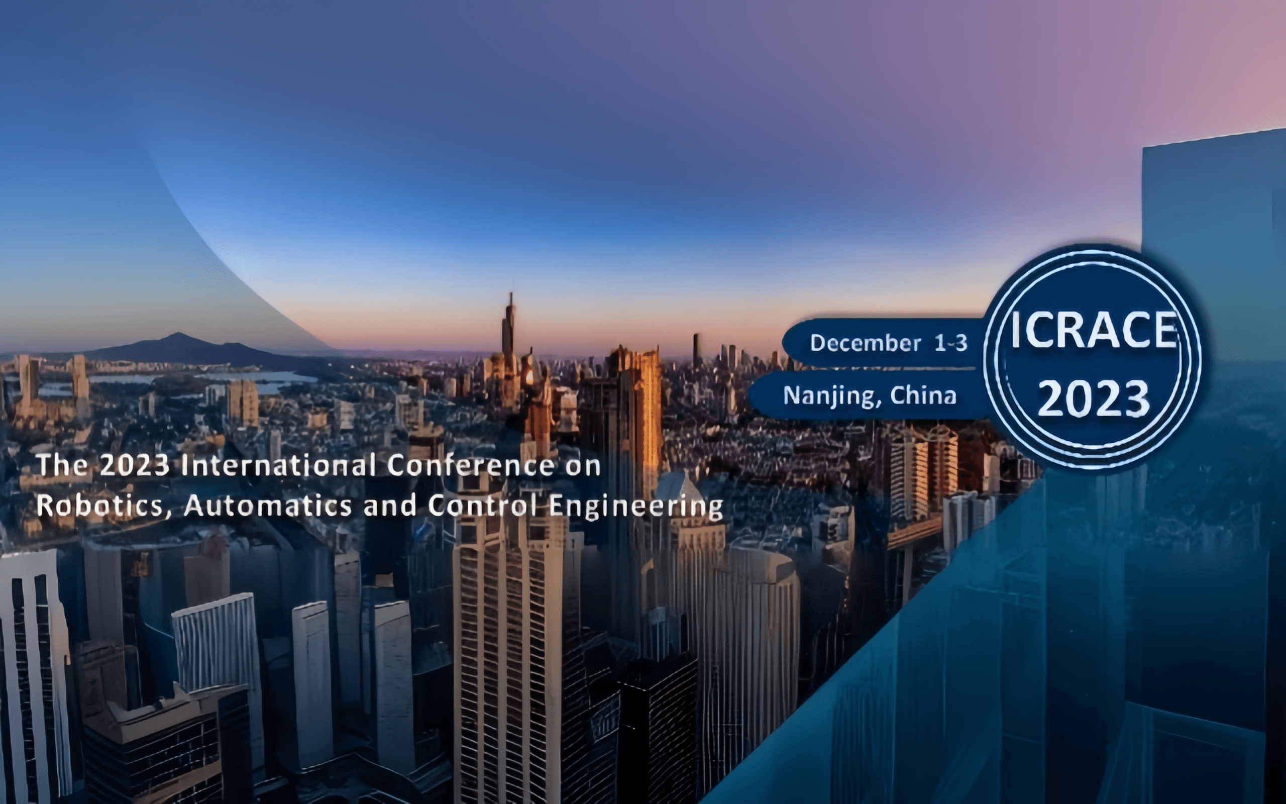  The 2023 International Conference on Robotics, Automatics and Control Engineering（ICRACE2023）