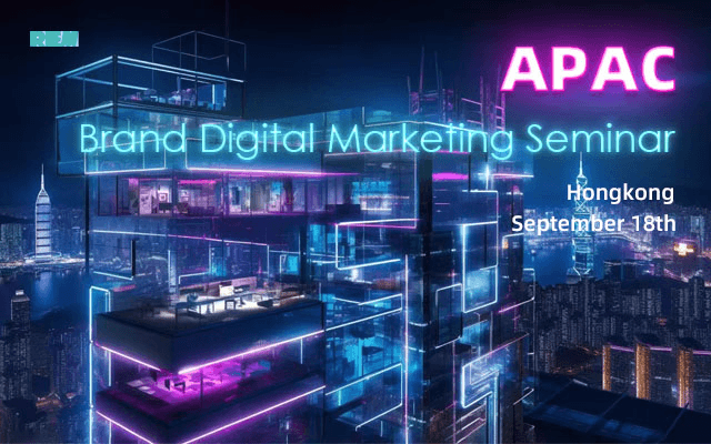 APAC Brand Digital Marketing Seminar 2025