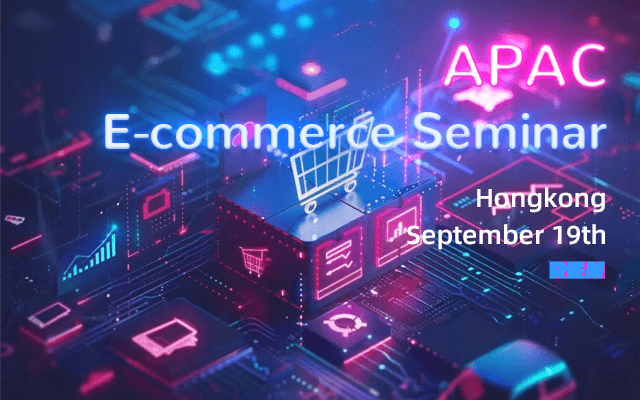 APAC E-commerce Seminar 2025