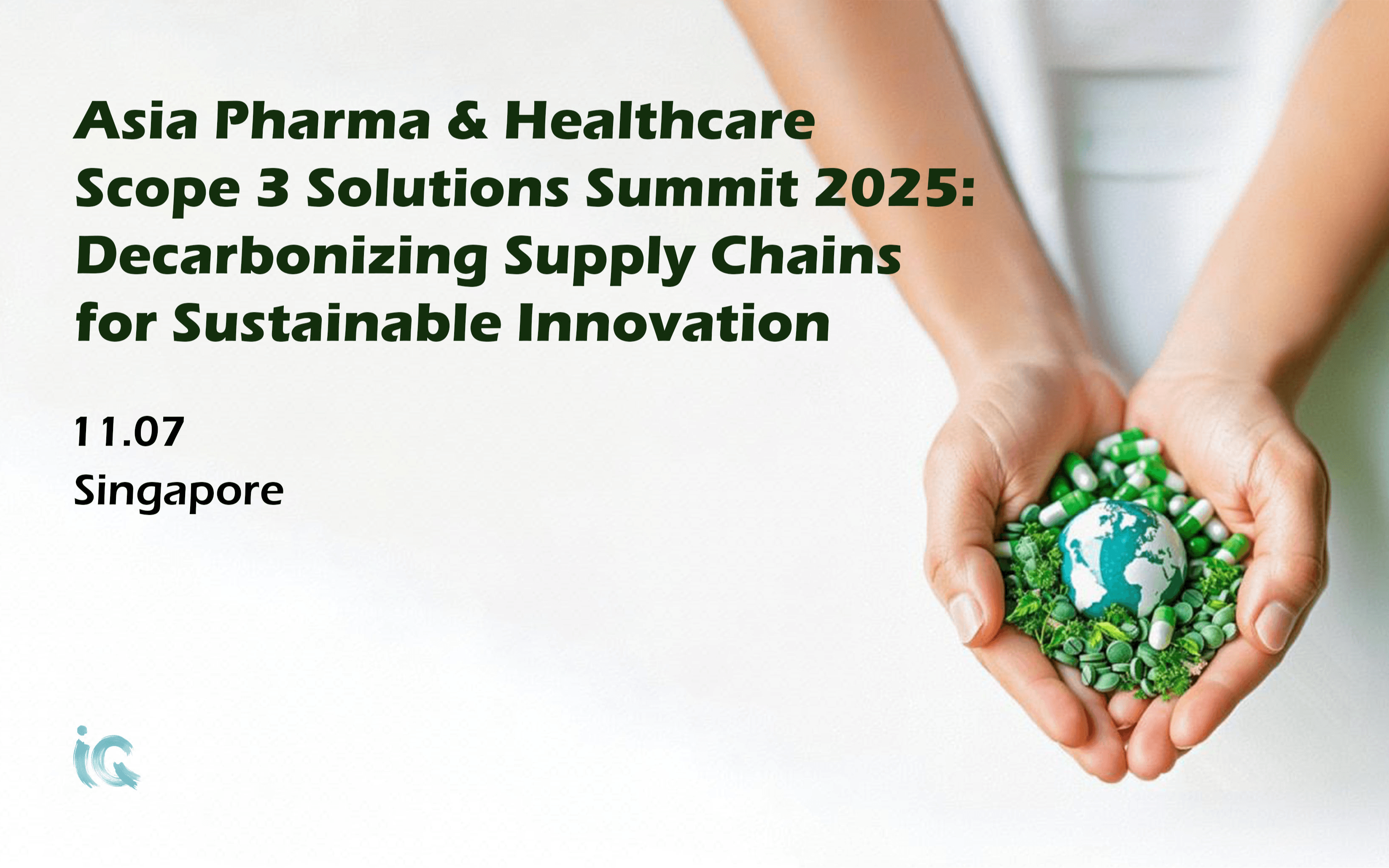 Asia Pharma & Healthcare Scope 3 Solutions Summit 2025: Decarbonizing Supply Chains for Sustainable 