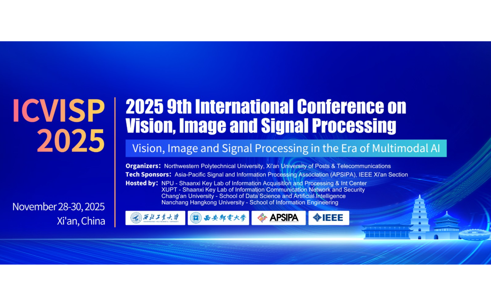 IEEE技术赞助 2025年第九届视觉、图像与信号处理国际会议(ICVISP 2025)