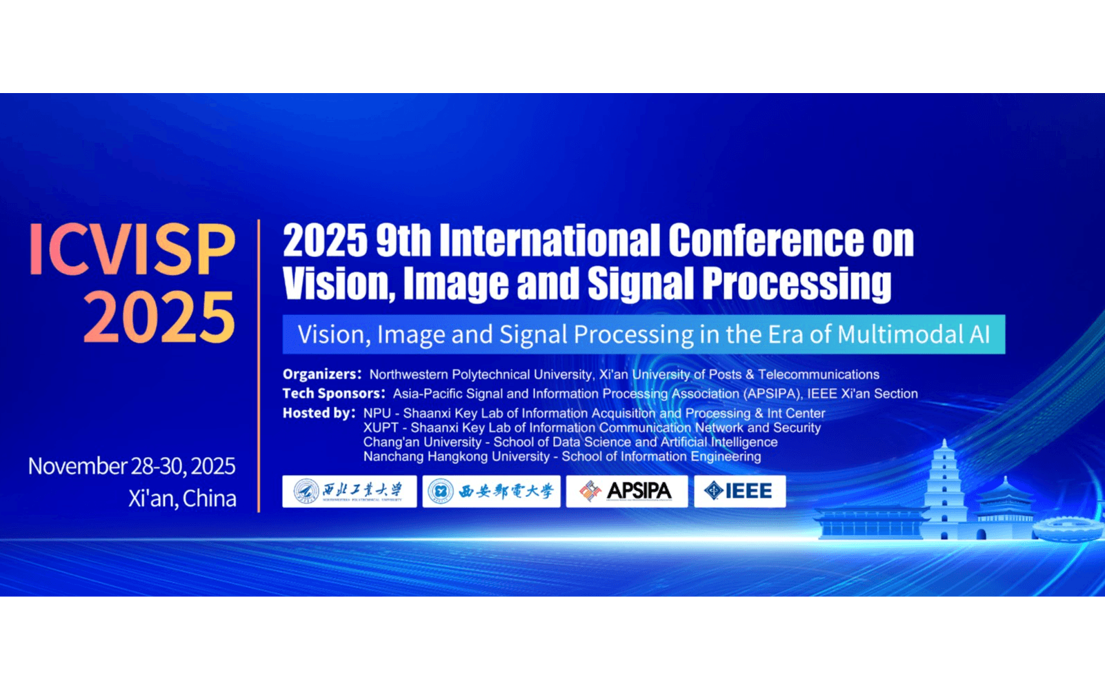 IEEE技术赞助 2025年第九届视觉、图像与信号处理国际会议(ICVISP 2025)