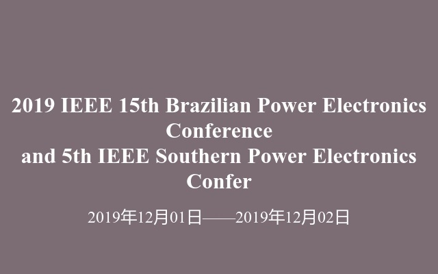 2019 IEEE 15th Brazilian Power Electronics Conference and 5th IEEE Southern Power Electronics Confer